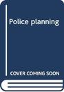 Police planning