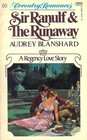 Sir Ranulf and the Runaway
