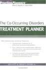 The CoOccurring Disorders Treatment Planner