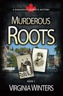 Murderous Roots