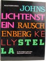 Masterworks in the Robert and Jane Meyerhoff Collection Jasper Johns Robert Rauschenberg Roy Lichtenstein Ellsworth Kelly Frank Stella