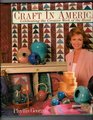 Craft in America Celebrating the Creative Work of the Hand