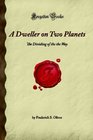 A Dweller on Two Planets: The Dividing of the the Way (Forgotten Books)