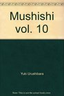 Mushishi vol 10