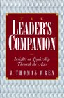 The Leader's Companion Insights on Leadership Through the Ages