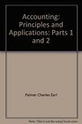 Accounting Principles and applications  parts 1 and 2