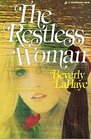 The Restless Woman