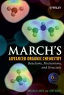 March's Advanced Organic Chemistry Reactions Mechanisms and Structure