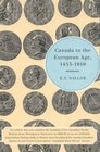 Canada in the European Age 14531919