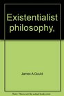 Existentialist philosophy