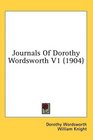 Journals Of Dorothy Wordsworth V1