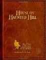 HOUSE ON HAUNTED HILL A William Castle Annotated Screamplay