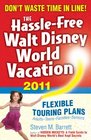 The HassleFree Walt Disney World Vacation 2011 Edition