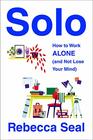 Solo How to Work Alone