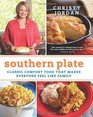 Southern Plate Classic Comfort Food That Makes Everyone Feel Like Family