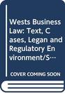West's Business Law Text Cases Legan and Regulatory Environment/Study Guide