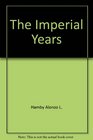 The Imperial Years