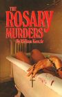 The Rosary Murders (Father Koesler, Bk 1)