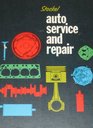 Auto service and repair Servicing locating trouble repairing modern automobiles basic knowhow applicable to all makes all models
