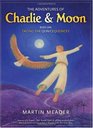 The Adventures of Charlie  Moon