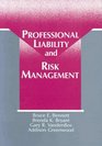 Professional Liability and Risk Management