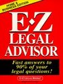 The EZ Legal Advisor Fast Answers to 90 of Your Legal Questions