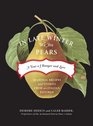 In Late Winter We Ate Pears: A Year of Hunger and Love--Seasonal Recipes and Stories From an Italian Kitchen
