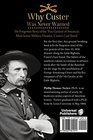 Why Custer Was Never Warned The Forgotten Story of the True Genesis of America's Most Iconic Military Disaster Custer's Last Stand