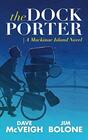 The Dockporter A Mackinac Island Novel