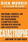 Catastrophe And How to Fight Back