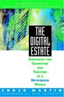 The Digital Estate  Strategies for Competing and Thriving in a Networked World