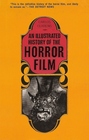 An Illustrated History of the Horror Film