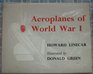 Aeroplanes of World War I