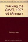 Cracking the GMAT 1997 ed