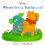 Disney's Where Is the Heffalump A LiftTheFlap Book