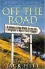 Off the Road : A Modern-Day Walk Down the Pilgrim's Route into Spain