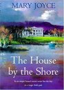 House By The Shore