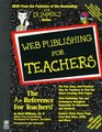 Web Publishing for Teachers