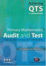 Primary Mathematics Audit and Test Assesing Your Knowledge And Understanding