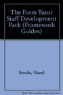 The Form Tutor Staff Development Pack