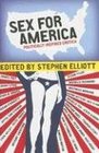 Sex for America Politically Inspired Erotica