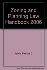 Zoning and Planning Law Handbook 2006