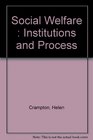 Social Welfare  Institutions and Process