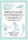 Molecular Systematics of Plants II  DNA Sequencing