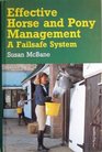 Effective Horse and Pony Management A Failsafe System