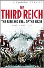 A Brief History of the Third Reich