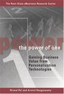 The Power of One Gaining Business Value from Personalization Technologies