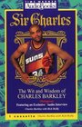 Sir Charles  The Wit and  Wisdom of Charles Barkley