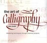 The Art of Calligraphy Mastering Techniques Through Practical Projects