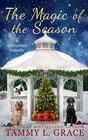 The Magic of the Season A Christmas Novella